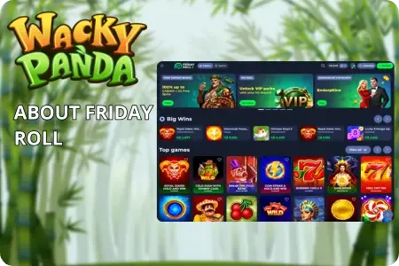 Friday Roll lobby for finding slots like Wacky Panda