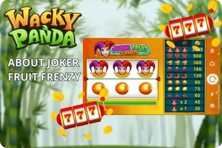 Joker Fruit Frenzy, a 3-reel alternative to Wacky Panda